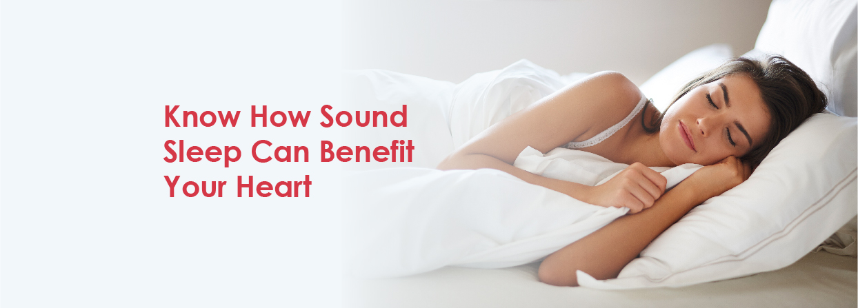 Know How Sound Sleep Can Benefit Your Heart
